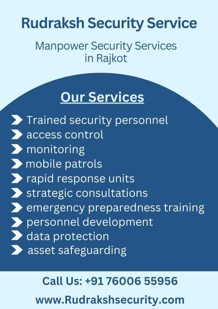 Manpower SecurityService in Rajkot