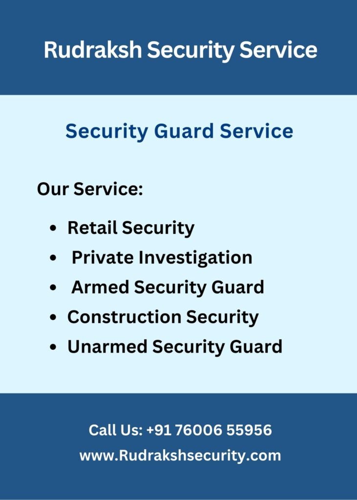 RUDRAKSH SECURITY GUARD SERVICE