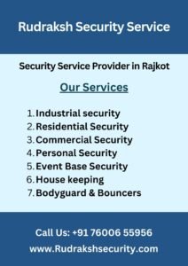 Rudraksh Security Service in Rajkot